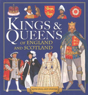 Kings & Queens Of England & Scotland By Pamela Egan