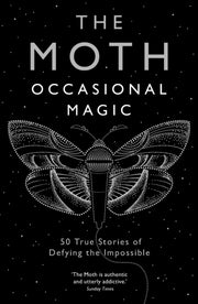 Moth Presents Occasional Magic