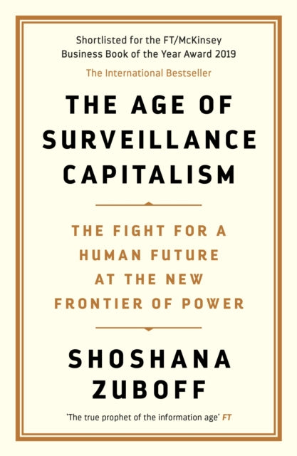 Age Of Surveillance Capitalism