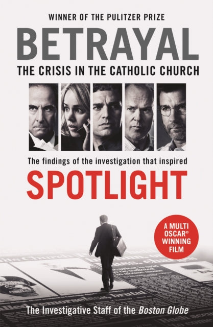 Betrayal:the Crisis In The Catholic Chur