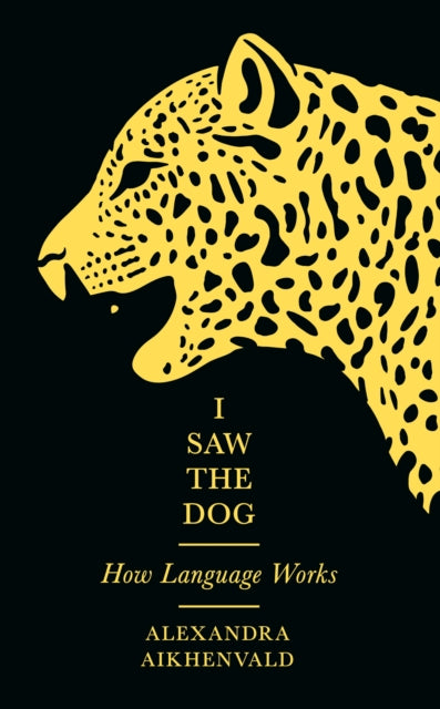 I Saw The Dog