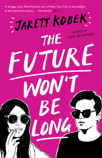 Future Wont Be Long