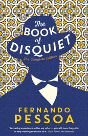 Book Of Disquiet The Complete Edition By Pessoa, Fernando