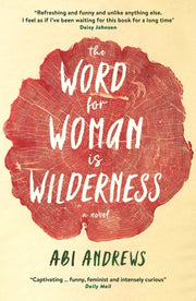 Word For Woman Is Wilderness