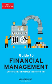 Economist Guide To Financial Management By Tennent, John