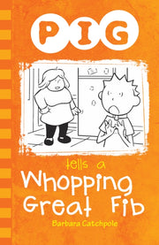 Pig Tells A Whopping Great Fib By Catchpole, B
