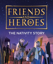 Friends And Heroes