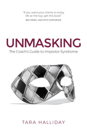 Unmasking: The Coach's Guide To Imposter