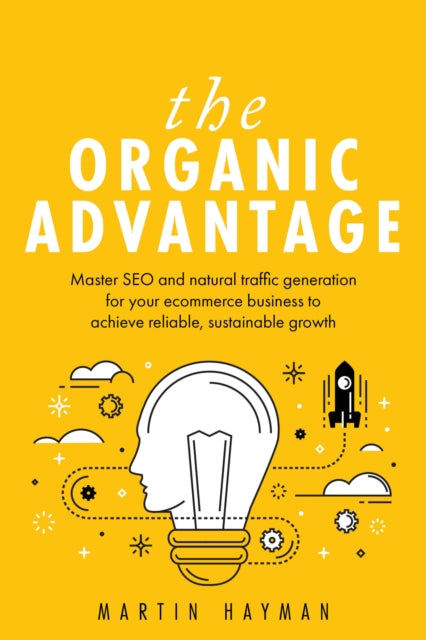 Organic Advantage: Master Seo And Na