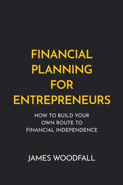 Financial Planning For Entrepreneurs: Ho