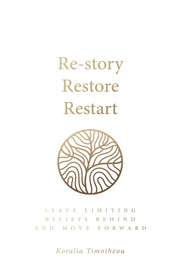 Re - Story, Restore, Restart: Leave Limi