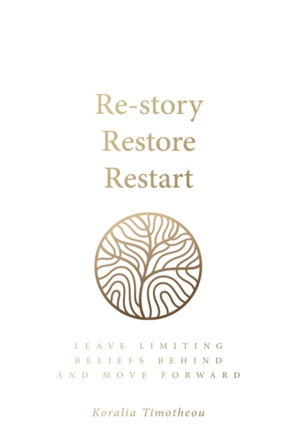 Re - Story, Restore, Restart: Leave Limi