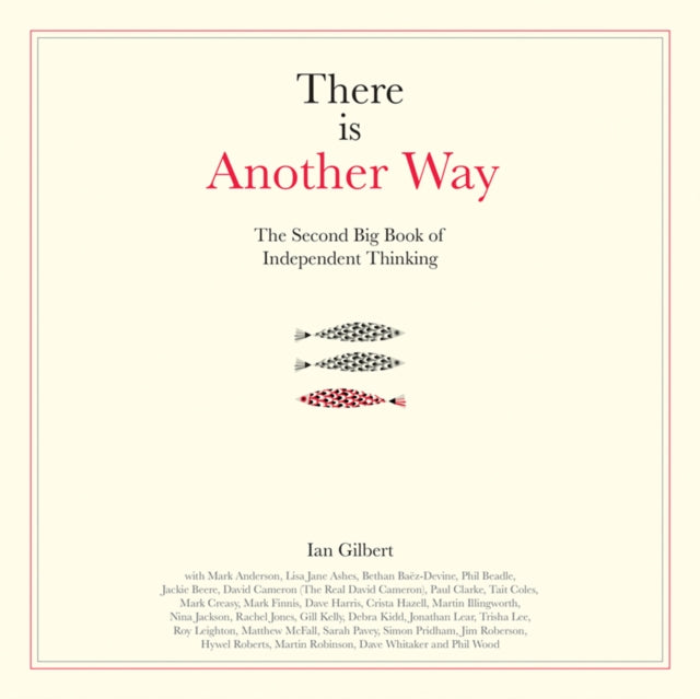 There Is Another Way By Gilbert, Ian (ed)