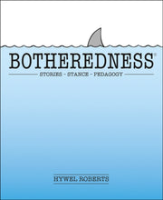 Botheredness