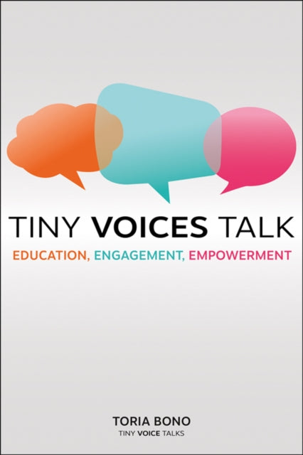 Tiny Voices Talk By Bono, Toria