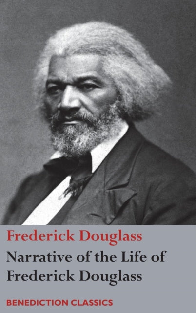 Narrative Of The Life Of Frederick Dougl