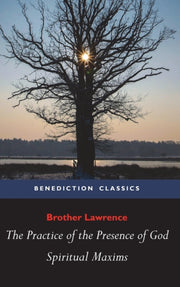 The Practice Of The Presence Of God And