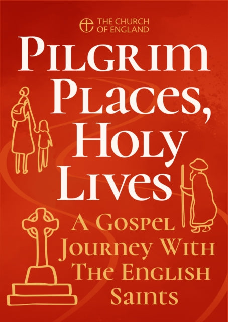 Pilgrim Places Holy Lives Pack Of 10 By Church Of England