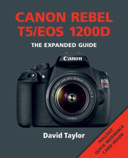 Canon Rebel T5eos 1200d Expanded Guide