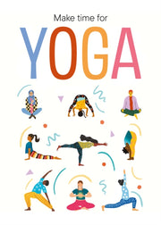 Make Time For Yoga