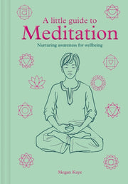 Little Guide To Meditation By Kaye, Megan
