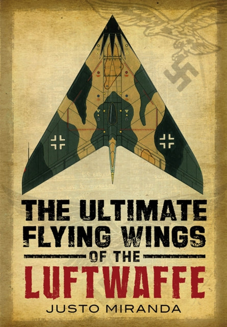 Ultimate Flying Wings Of The Lu