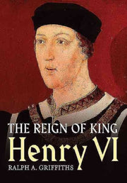 Reign Of King Henry Vi