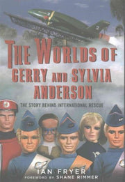 Worlds Of Gerry And Sylvia Anderson