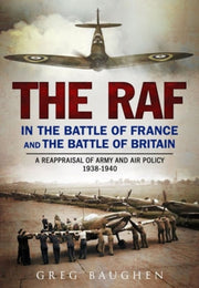 Raf In The Battle Of France & The Battle