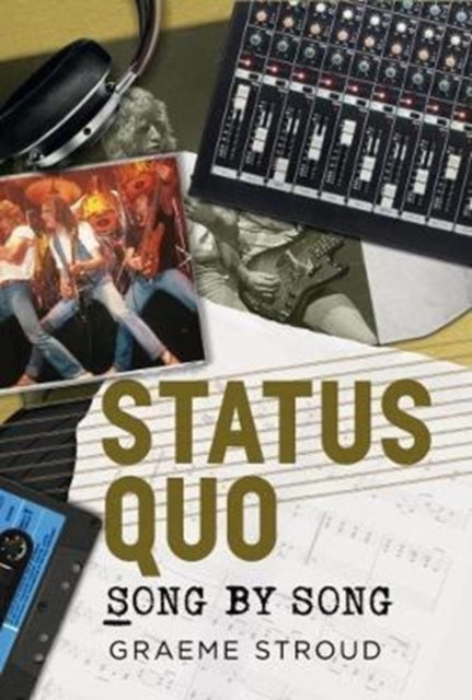 Status Quo By Stroud, Graeme