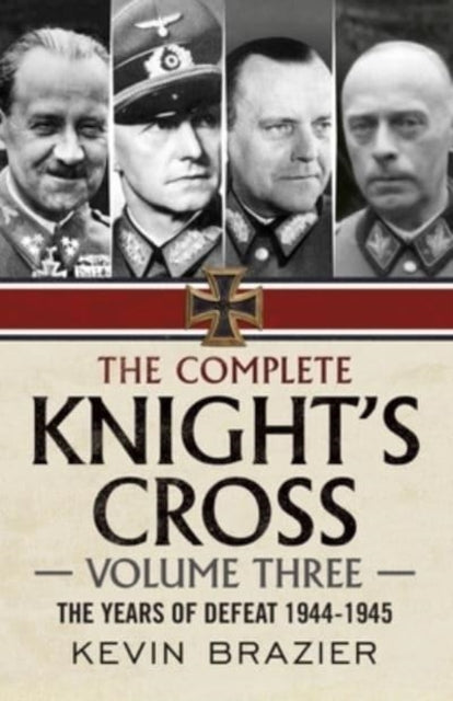 Complete Knights Cross Vol 3