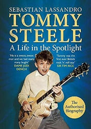Tommy Steele Authorised Biography