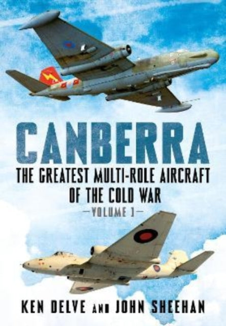 Canberra The Greatest Multirole Aircraft