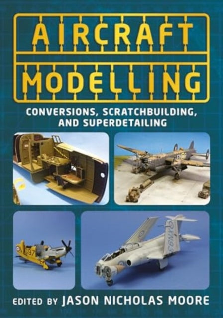 Aircraft Modelling By Moore, Jason N