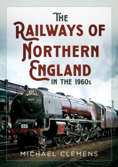Railways Of Northern England In The 1960