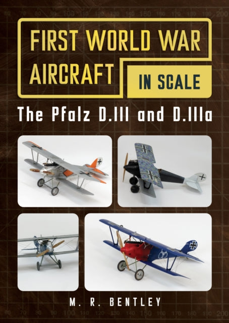 Pfalz Diii & Diiia By Bentley, M. R.