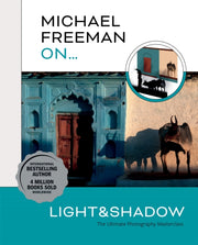 Michael Freeman On Light & Shadow
