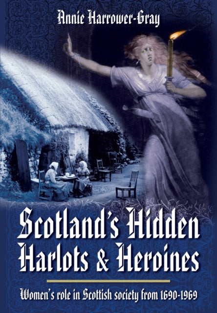 Scotlands Hidden Harlots & Heroines