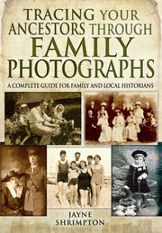 Tracing Your Ancestors Thru/family Photo By Shrimpton, Jayne