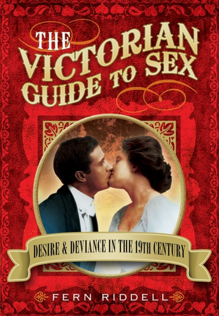 Victorian Guide To Sex
