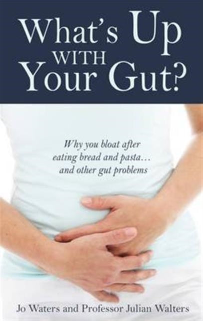 Whats Up With Your Gut