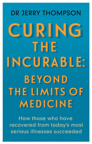 Cured Beyond The Limits Of Medicine