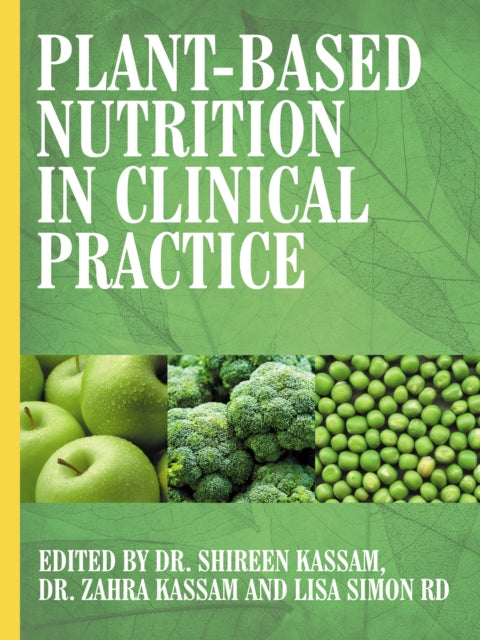 Plantbased Nutrition In Clinical Practic