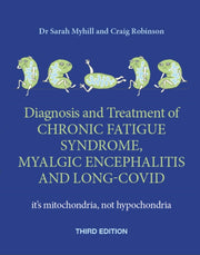 Diagnosis & Treatment Of Chronic Fatigue By Myhill, Sarah