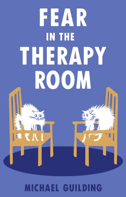 Fear In The Therapy Room