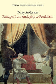 Passages From Antiquity To Feudalism