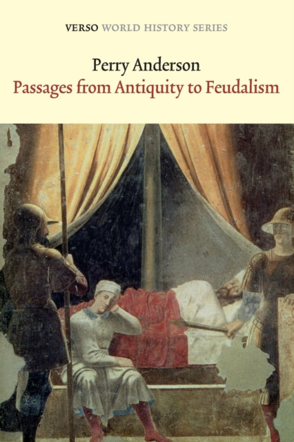 Passages From Antiquity To Feudalism