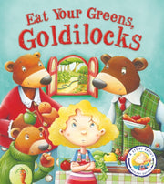 Eat Your Greens Goldilocks
