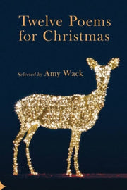 Twelve Poems For Christmas By Unknown