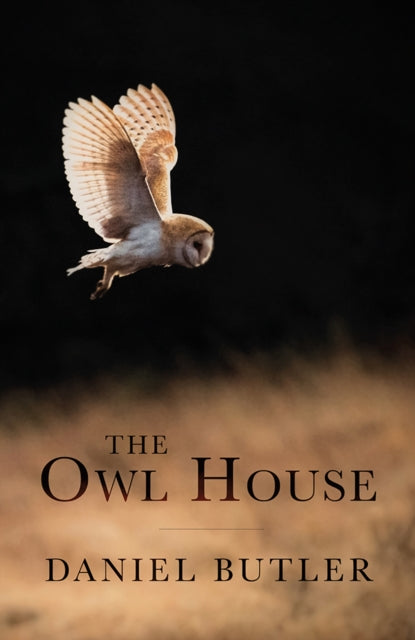 Owl House By Butler, Daniel